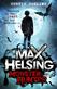 Max Helsing, Monster Hunter: Book 1